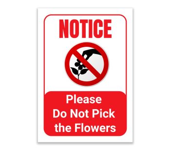 LP Lifestyle Please Do Not Pick the Flowers Sign – Waterproof Outdoor PVC Garden Notice Sign, Weatherproof Rust-Free Warning for Parks, Lawns & Flower Beds No. 249