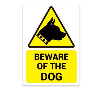 ‘BEWARE OF THE DOG’ Warning Sign. Tough, Durable and Rust-Proof Weatherproof PVC Sign for Outdoor Use, 210MM X 148MM. No 017 