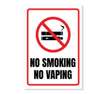 No Smoking No Vaping  Warning Sign - Durable, Rust-Free, Weatherproof PVC - Indoor & Outdoor Use - No.146, 147, 148