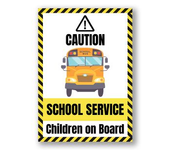 Caution School Service Children On Board  Warning Sign, Durable Waterproof PVC, Rust-Free, No. 159, 160, 161